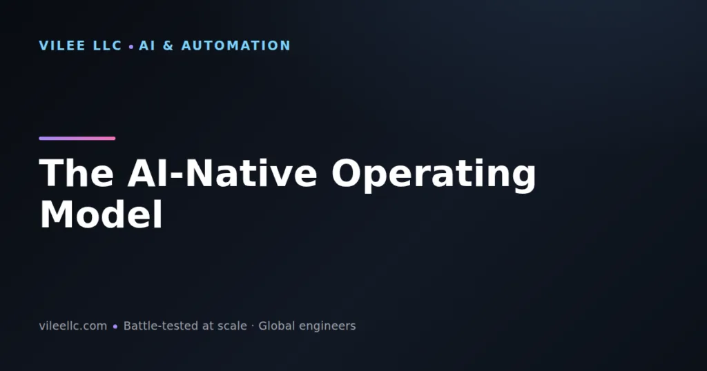 The AI-Native Operating Model for E-Commerce: Building Tomorrow's Advantage